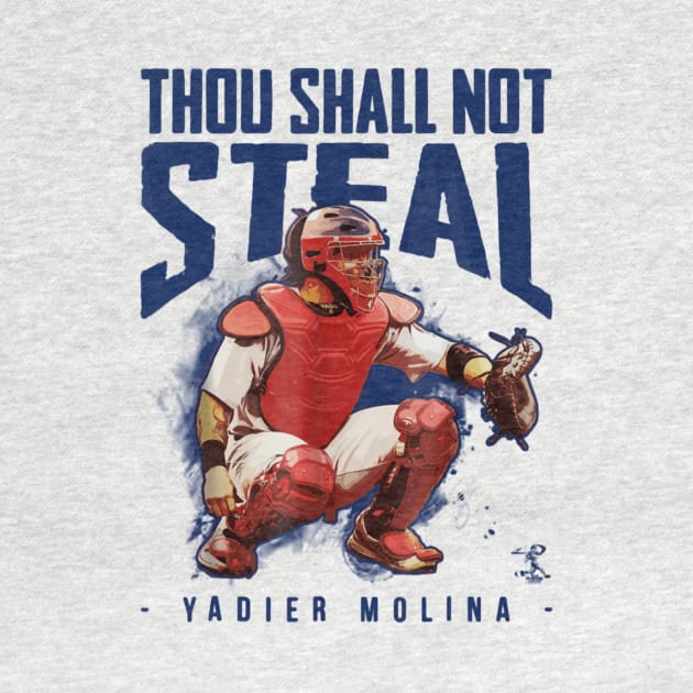 Yadier Molina Thou Shall Not Steal by Kocekoceko